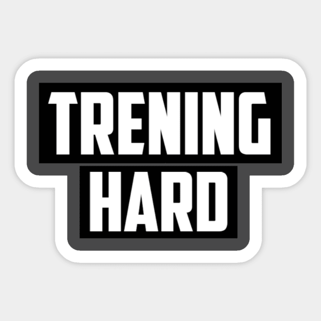 TRENING HARD! Sticker by KENNYKO